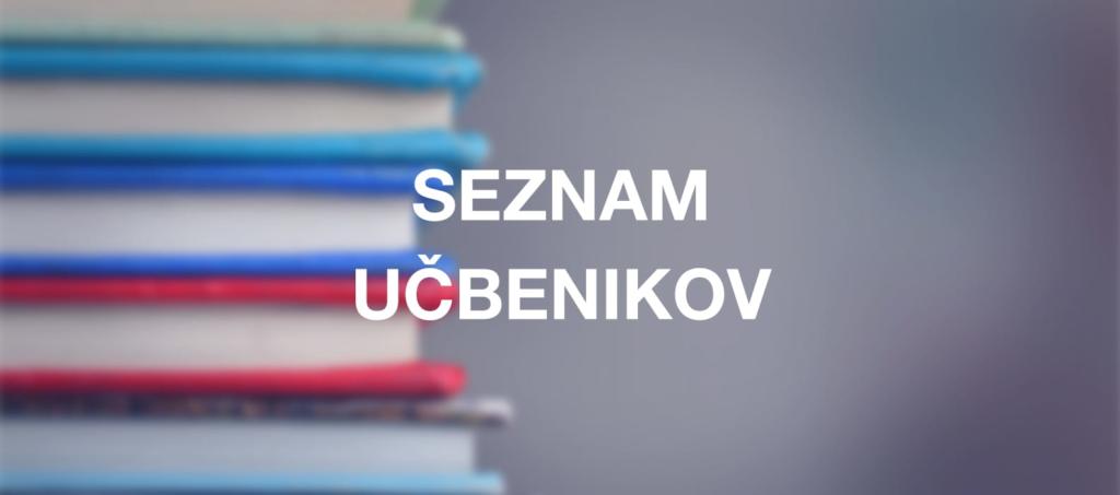Seznam učbenikov in naročilnice za šolsko leto 2020/21 po smereh in letnikih.