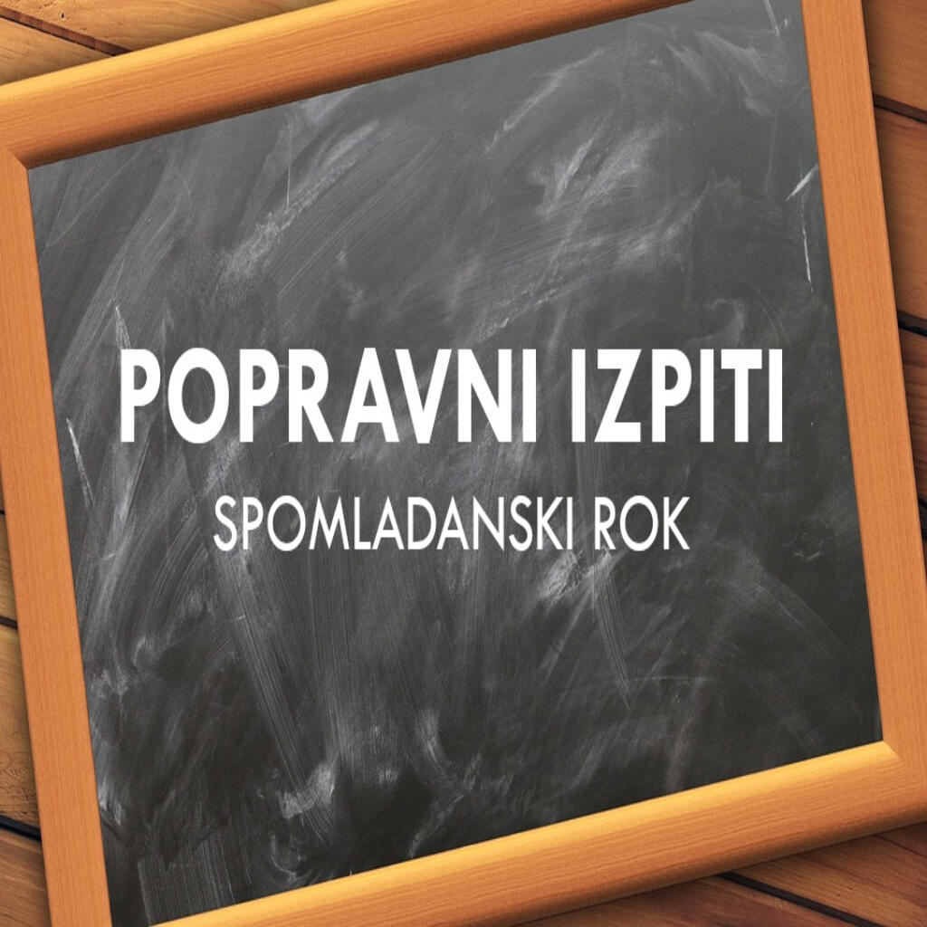 Popravni izpiti - spomladanski rok
